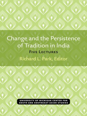 cover image of Change and the Persistence of Tradition in India